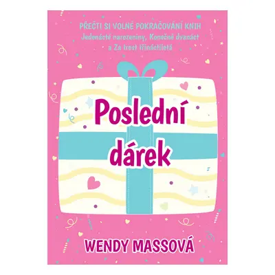 Poslední dárek (Wendy Mass)