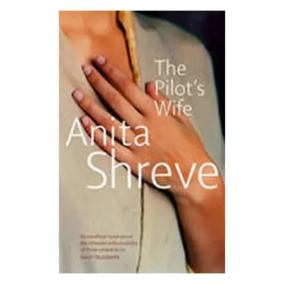 Pilot´s Wife (Anita Shreve) (EN)