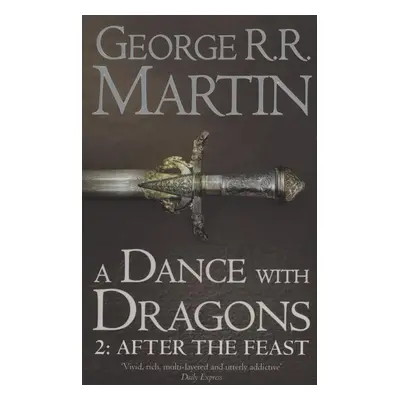 A Dance with Dragons 2: After the Feast (George R.R. Martin) (EN)