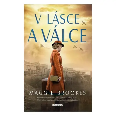 V lásce a válce (Maggie Brookes)