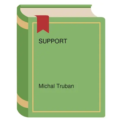 Support (Michal Truban) (slovensky)