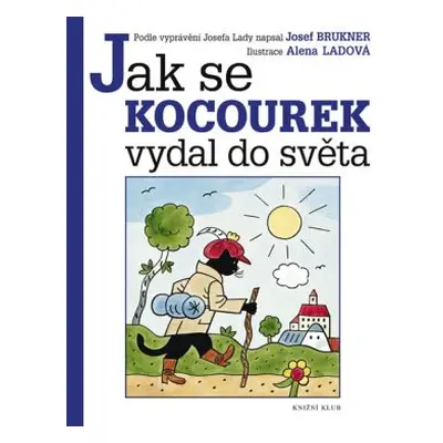 Jak se kocourek vydal do světa (Josef Brukner)