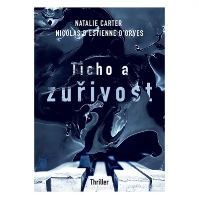 Ticho a zuřivost (Natalie Carter)