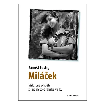 Miláček (Eva Lustigová)