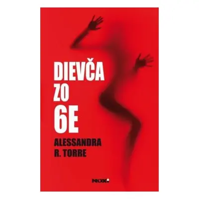 Dievča zo 6E (Allessandra R. Torre) (slovensky)