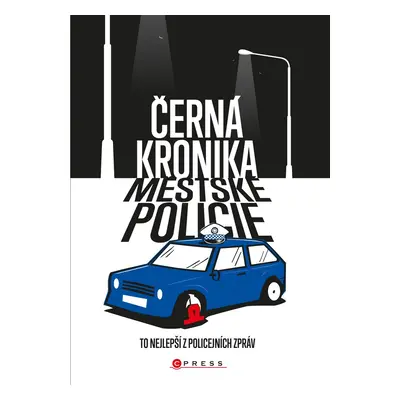 Černá kronika městské policie