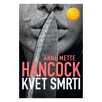 Květ smrti (Anne Mette Hancock)