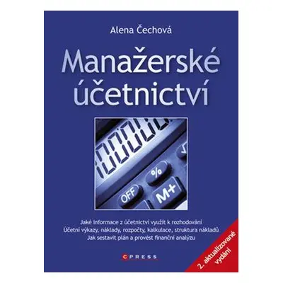 Manažerské účetnictví (Alena Čechová)