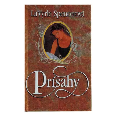 Prísahy (LaVyrle Spencer)