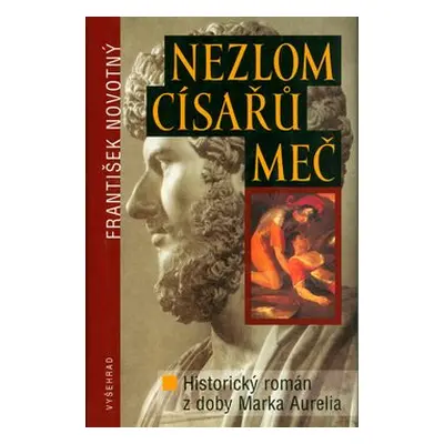 Nezlom císařův meč (František Novotný)