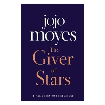 The Giver of Stars (Jojo Moyes) (EN)