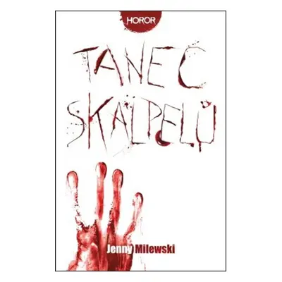 Tanec skalpelů (Jenny Milewski)