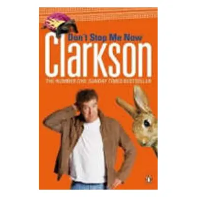 Don´t Stop Me Now (Jeremy Clarkson) (EN)