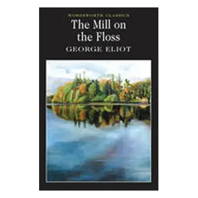 The Mill on the Floss (George Eliot) (EN)