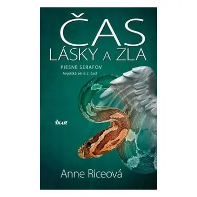 Čas lásky a zla (Anne Rice) (slovensky)