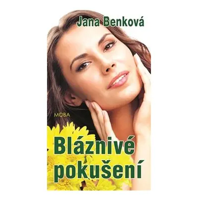 Bláznivé pokušení (Jana Benková)