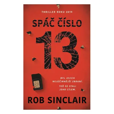 Spáč číslo 13 (Rob Sinclair)