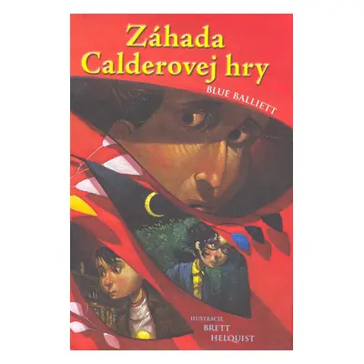 Záhada Calderovej hry (Blue Ballietová) (slovensky)