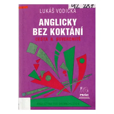 Anglicky bez koktání : cesta k suverenitě (Vodička, Lukáš)