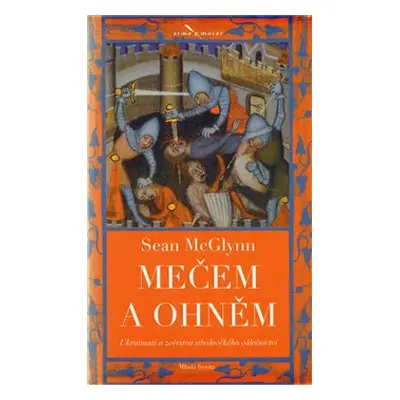 Mečem a ohněm (McGlynn Sean)