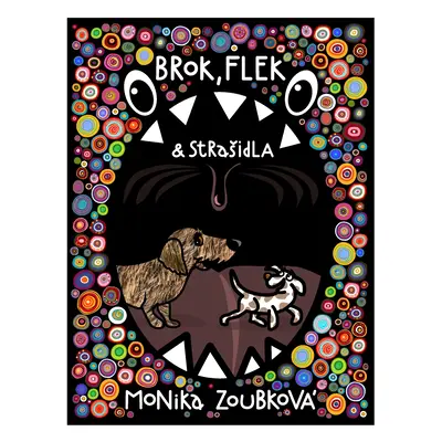 Brok, Flek a strašidla (Monika Zoubková)