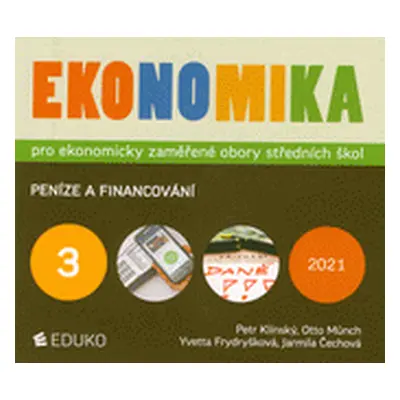 Ekonomika (Petr Klínský | Yvetta Frydryšková | Jarmila Čechová | Otto Münch)