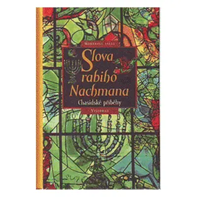 Slova rabiho Nachmanna (Martin Cunz)