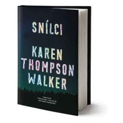 Snílci (Karen Thompson Walker)