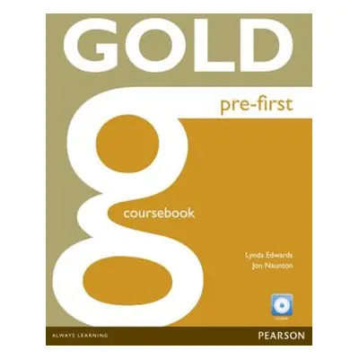 Gold Pre-First Coursebook and CD-ROM Pack (Lynda Edwards) (EN)