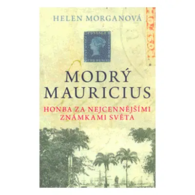 Modrý mauricius (Helen Morganová)