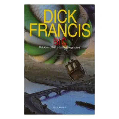 Bič (Dick Francis)