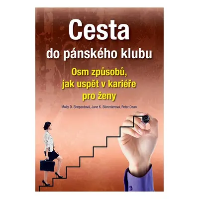 Cesta do pánského klubu (Jane K. Stimmlerová)