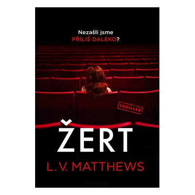 Žert (L. V. Matthews)