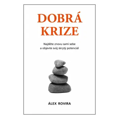 Dobrá krize (Celma Álex Rovira)