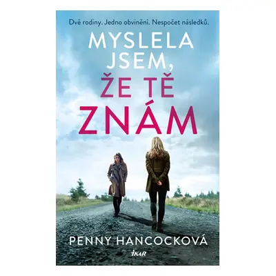 Myslela jsem, že tě znám (Penny Hancock)