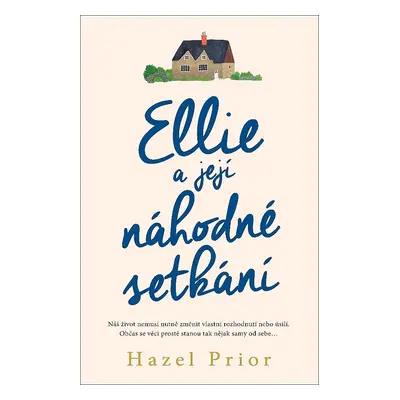 Ellie a její náhodné setkání (Hazel Prior)