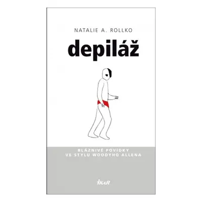 Depiláž (Natalie A. Rollko)