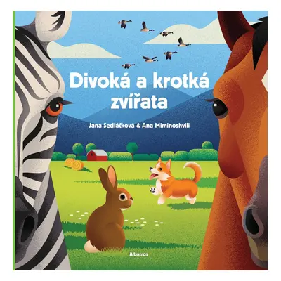 Divoká a krotká zvířata (Jana Sedláčková)