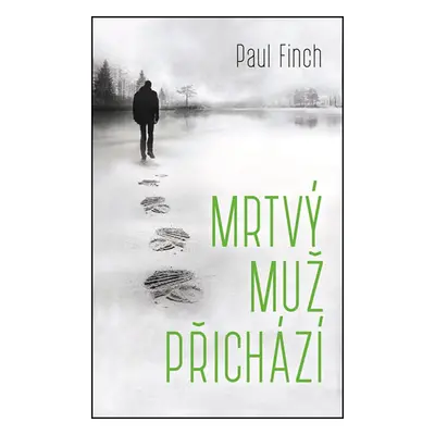 Mrtvý muž přichází (Paul Finch)