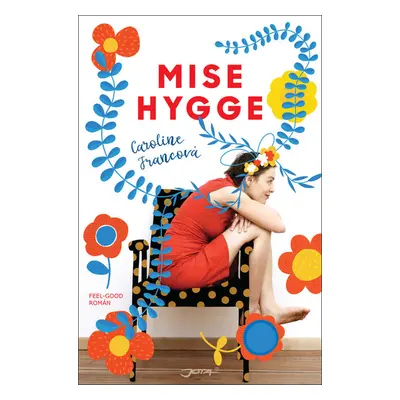 Mise Hygge (Caroline Francová)