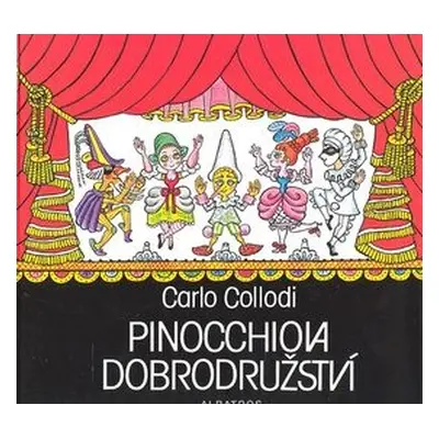 Pinocchiova dobrodružství (Carlo Collodi)