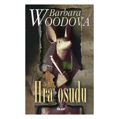 Hra osudu (Barbara Woodová)