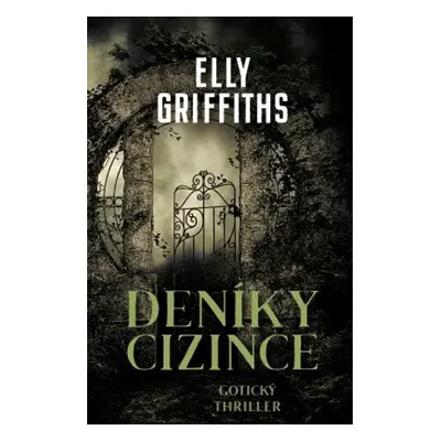 Deníky cizince (Elly Griffiths)