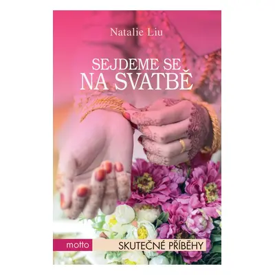 Sejdeme se na svatbě - Natália Liu (Natalie Liu)