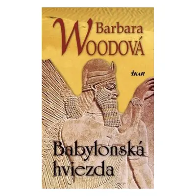 Babylonská hviezda (Barbara Woodová) (slovensky)