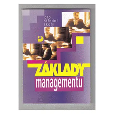 Základy managementu pro střední školy (Jaromír Veber)