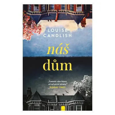 Náš dům (Louise Candlish)