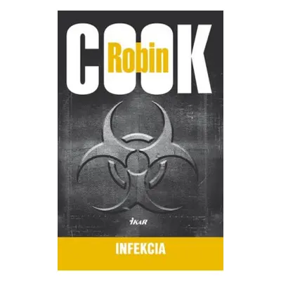 Infekcia, 2. vydanie (Robin Cook) (slovensky)