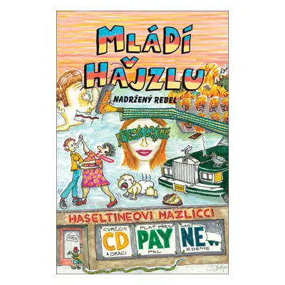 Mládí v hajzlu - Nadržený rebel (C.D. Payne)