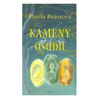 Kameny osudu (Zdeňka Boušková)